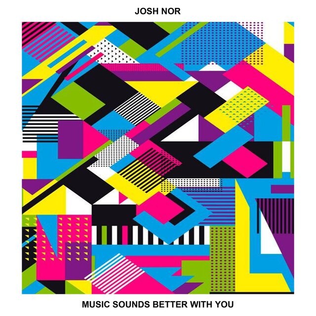 Music Sounds Better With You