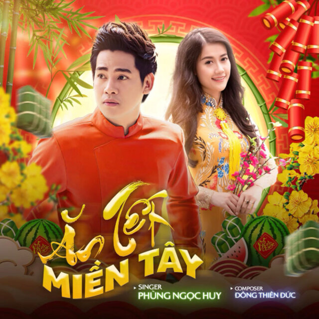 Ăn Tết Miền Tây (New Version)