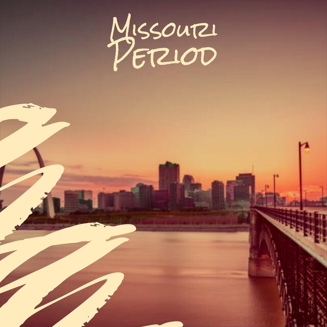 Missouri Period