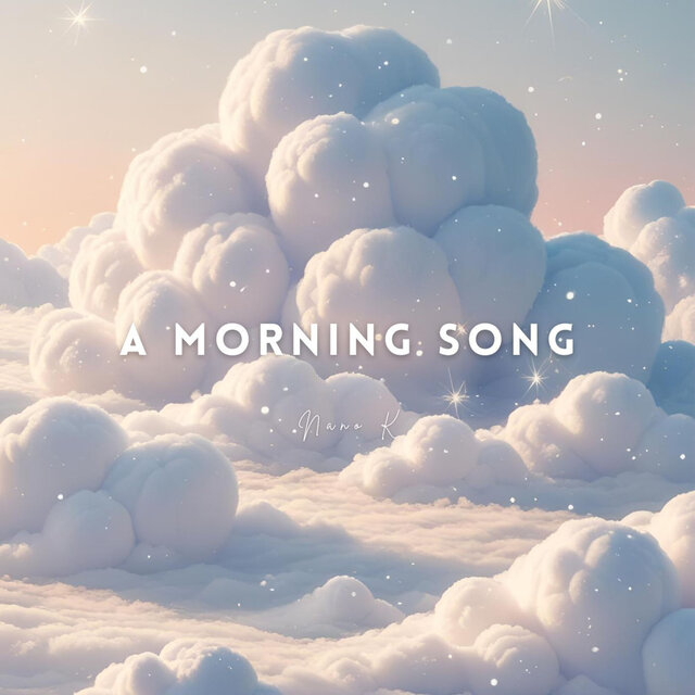 A Morning Song