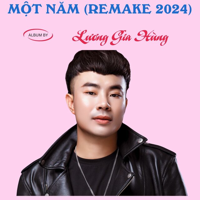 Một Năm (Remake 2024)