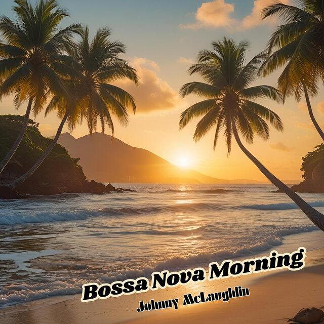 Bossa Nova Morning