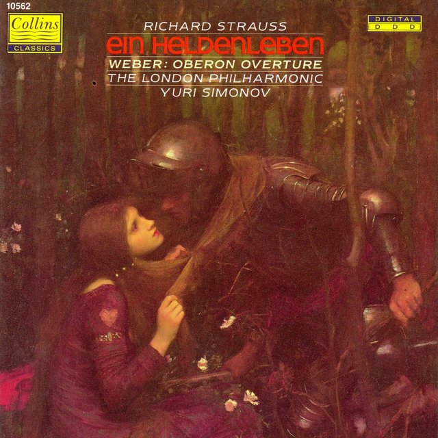 von Weber: Oberon Overture - Strauss: Ein Heldenleben