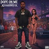 DOPE ON ME