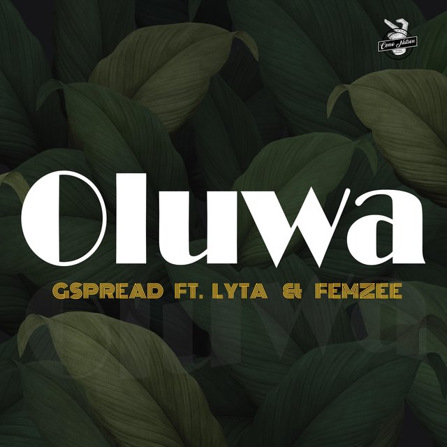 Oluwa (feat. Lyta & Femzee)
