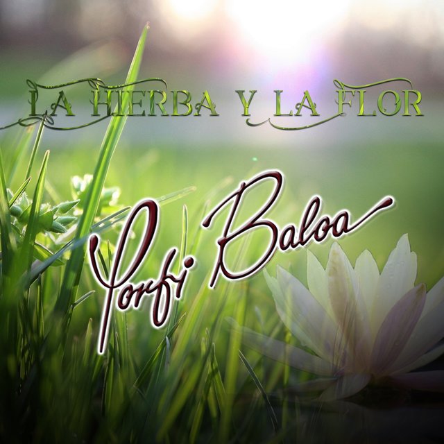 La Hierba y la Flor