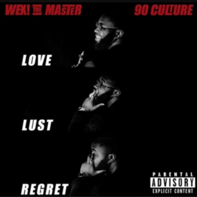 LOVE, LUST, REGRET