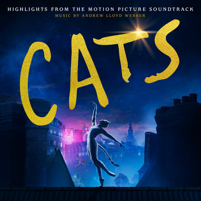 Cover art for album Cats: Highlights From The Motion Picture Soundtrack by Andrew Lloyd Webber, Cast Of The Motion Picture "Cats"