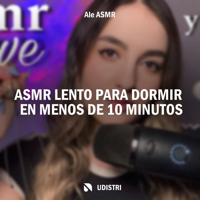 Asmr Lento Para Dormir En Menos De 10 Minutos