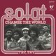 Cover art for album Change the World / Try, Try by Solat