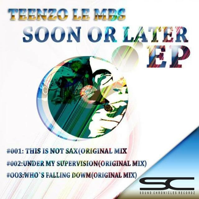 Soon Or Later EP