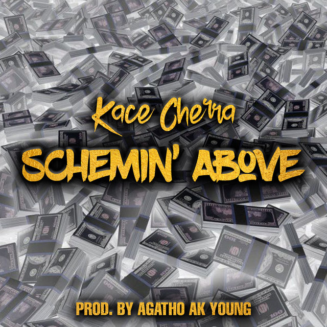 Schemin' Above