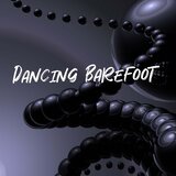 Dancing Barefoot