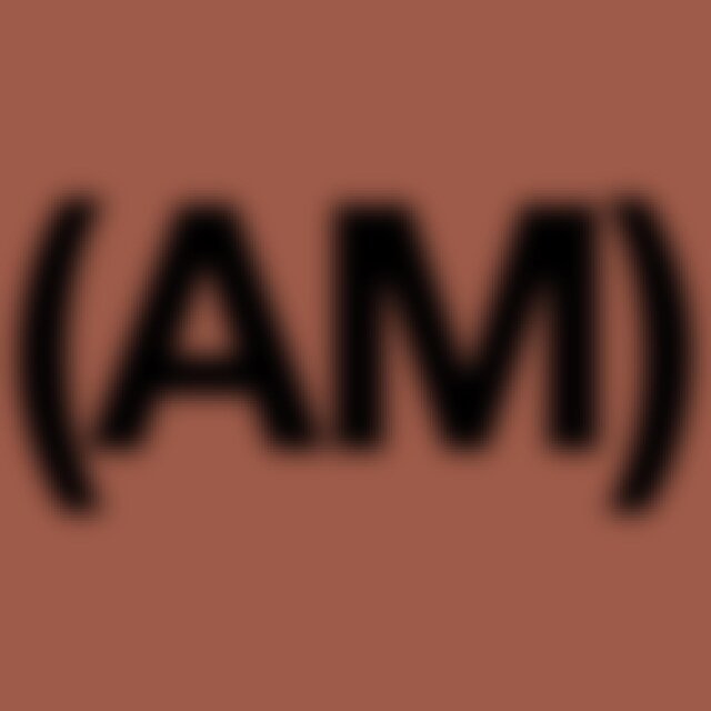 AM