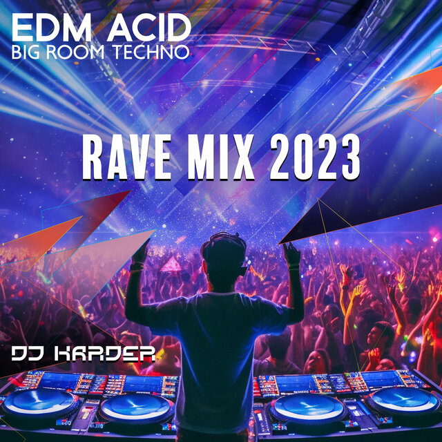 EDM Acid Big Room Techno (Rave Mix 2023)