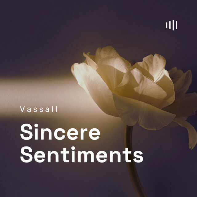 Sincere Sentiments