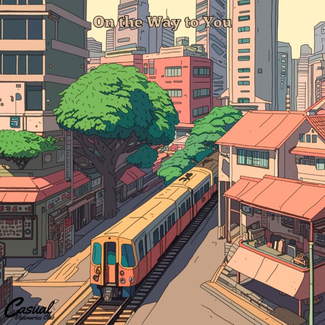 On the Way to You