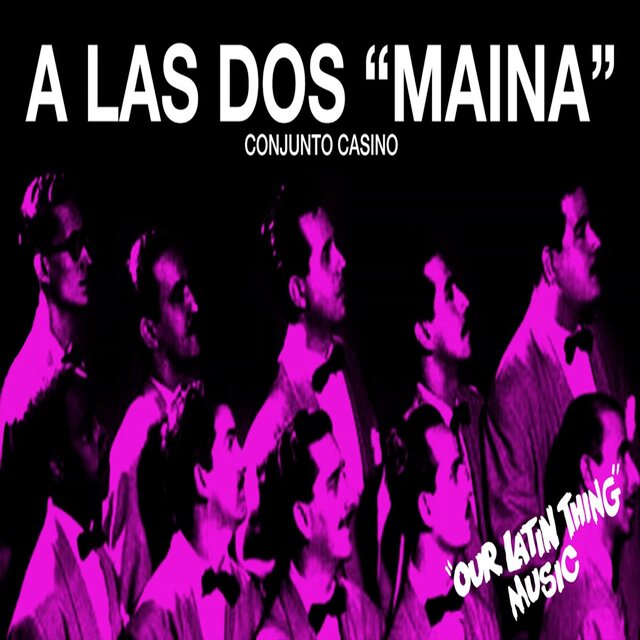 A las Dos Maina