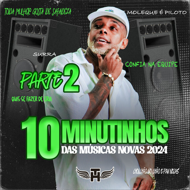 10 Minutinhos das Músicas Novas Parte 2