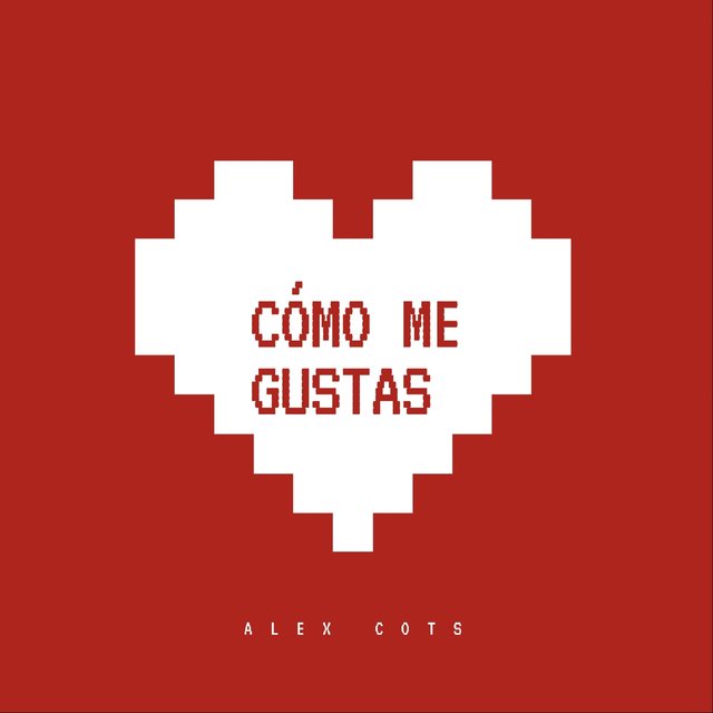 cómo me gustas