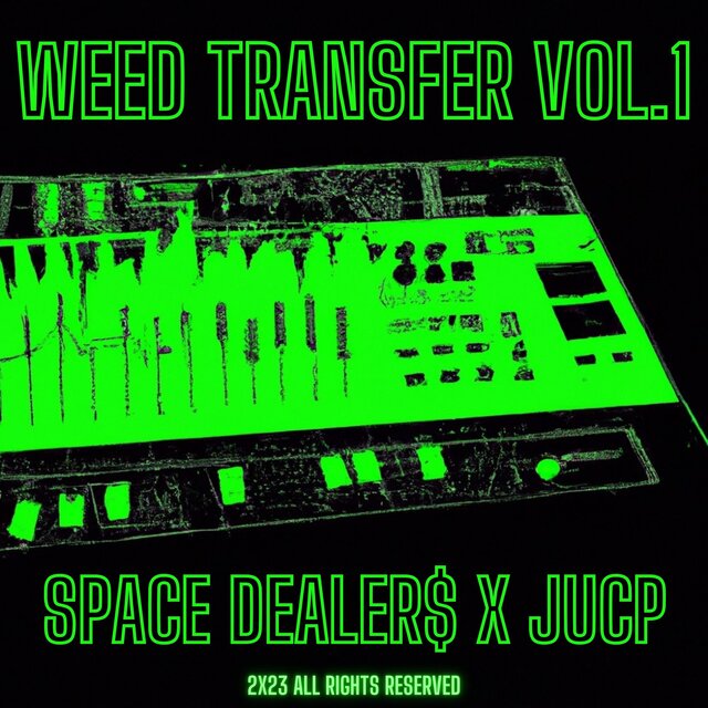 Weed Transfer, Vol.1