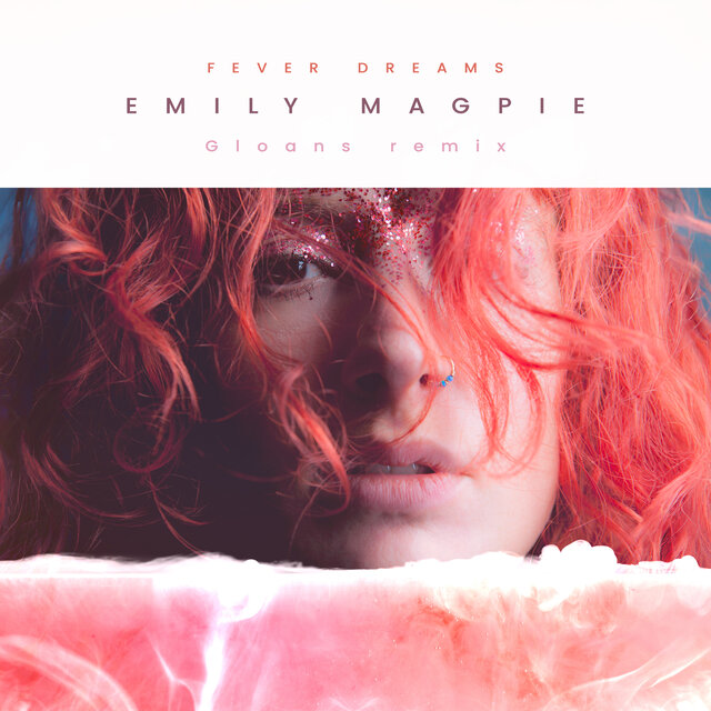 Fever Dreams (Gloans Remix) (Gloans Remix)