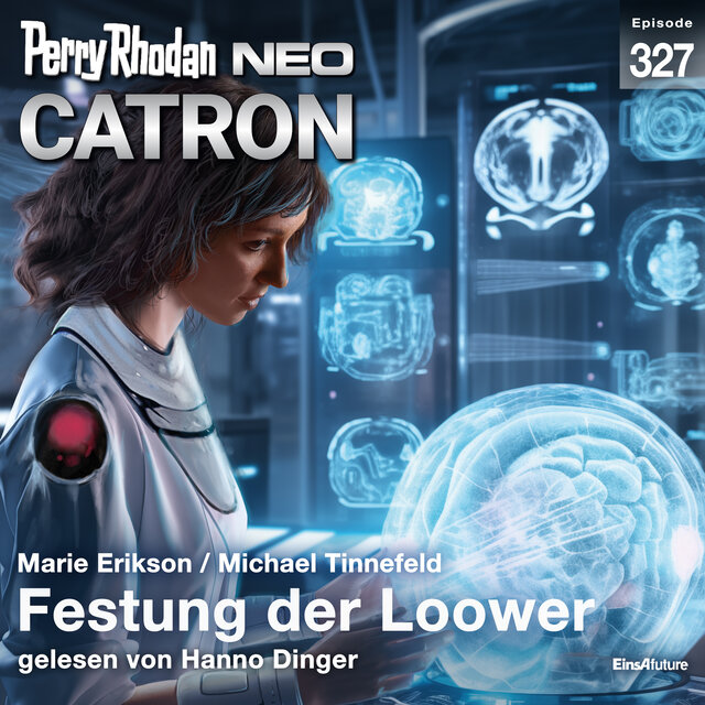 Festung der Loower - Perry Rhodan - Neo 327 (Ungekürzt)