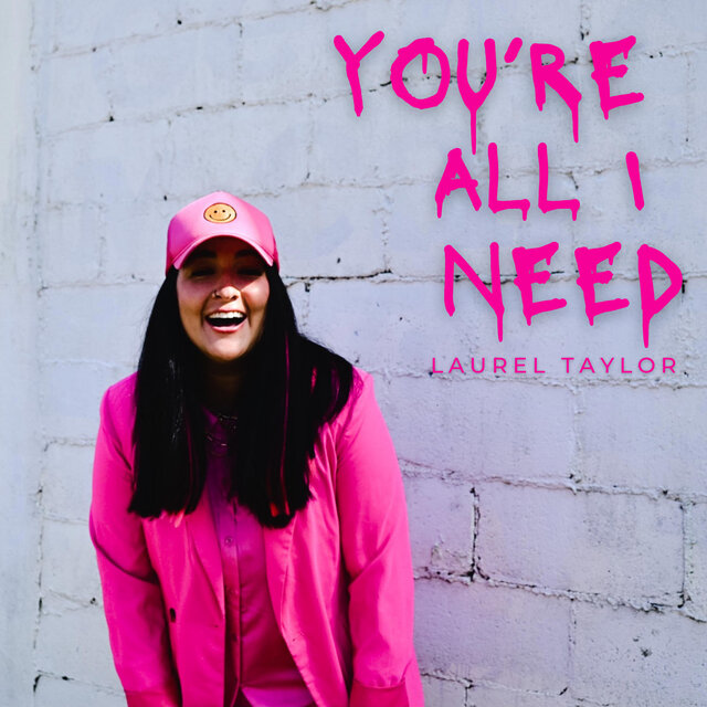 You're All I Need