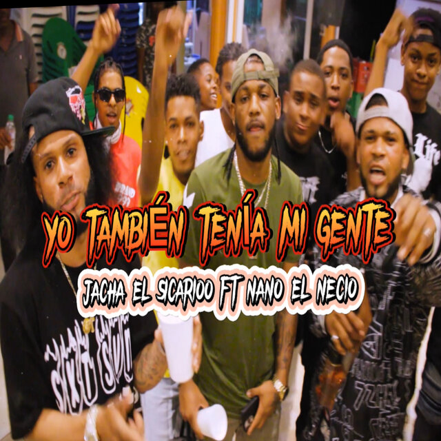 Yo También Tenía Mi Gente