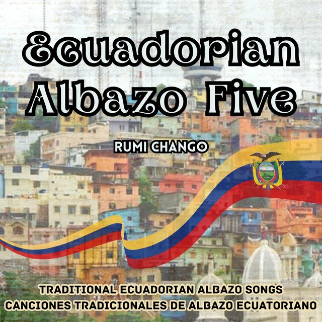 Ecuadorian Albazo Five