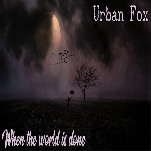 When the World Is Done