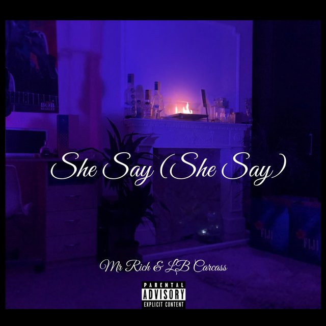 She Say (feat. LB Carcass)