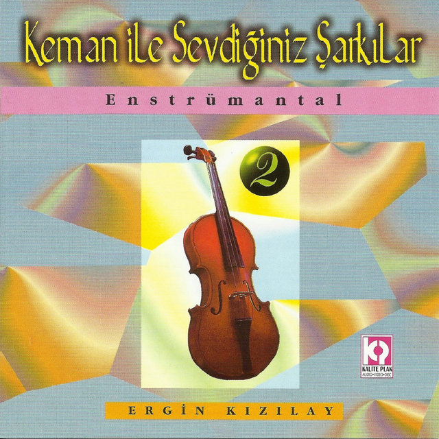 Keman İle Sevdiğiniz Şarkılar, Vol.2
