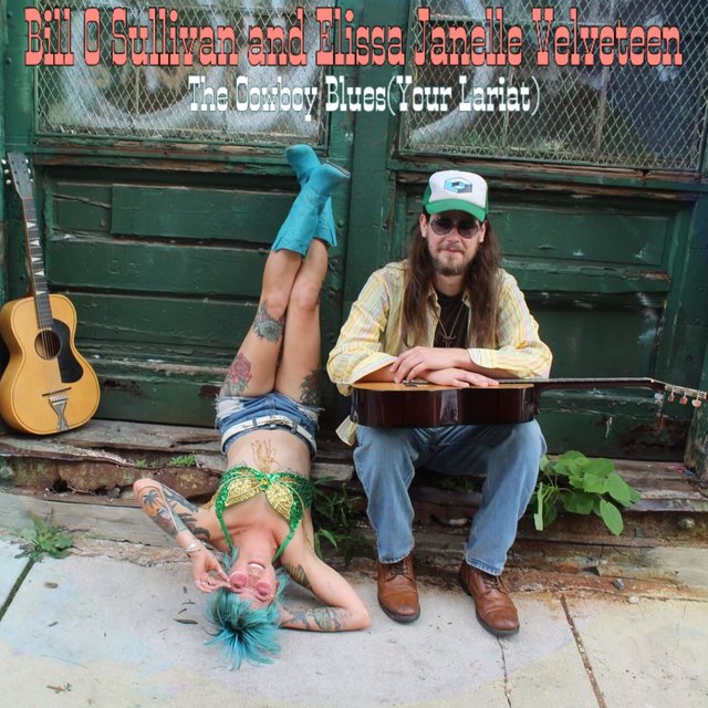 The Cowboy Blues, Your Lariat (feat. Bill O Sullivan)