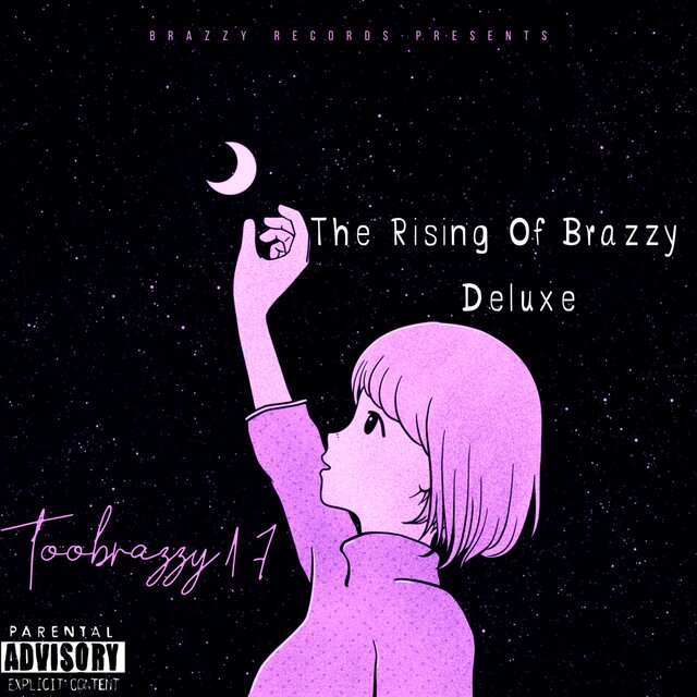 The Rising Of Brazzy (DELUXE)
