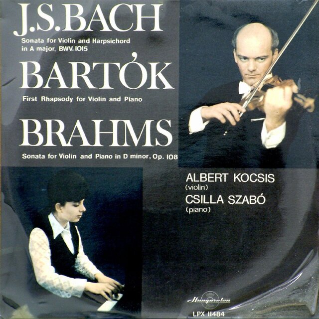 Bach, J.S. / Brahms: Violin Sonatas / Bartók: 1st Rhapsody for Violin and Piano