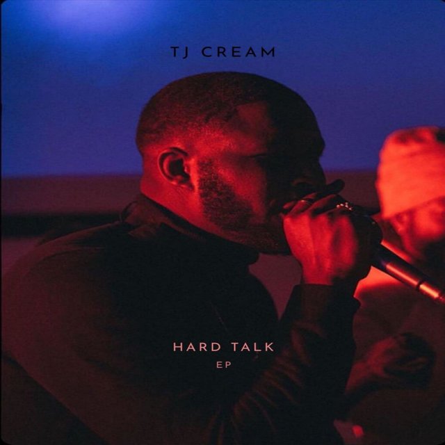 Hard Talk by TJ Cream on TIDAL