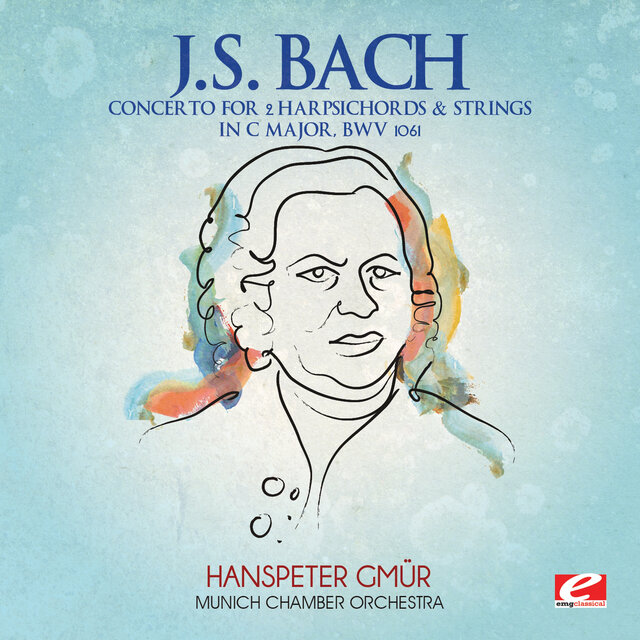 Cover art for album J.S. Bach: Concerto for 2 Harpsichords & Strings in C Major, BWV 1061 (2012 Remaster) by Munich Chamber Orchestra