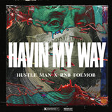 Havin My Way