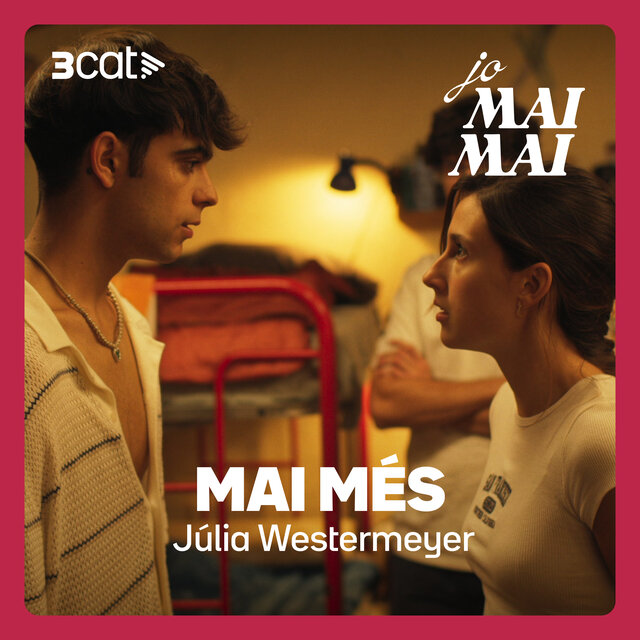 Jo mai mai - Mai més (Júlia Westermeyer)