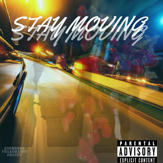 Stay Moving