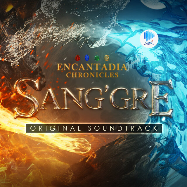 Original Soundtrack of Sang'gre (Encantandia Chronicles)