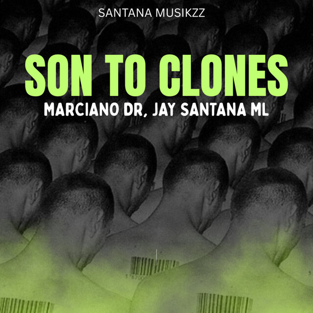 Son To Clones