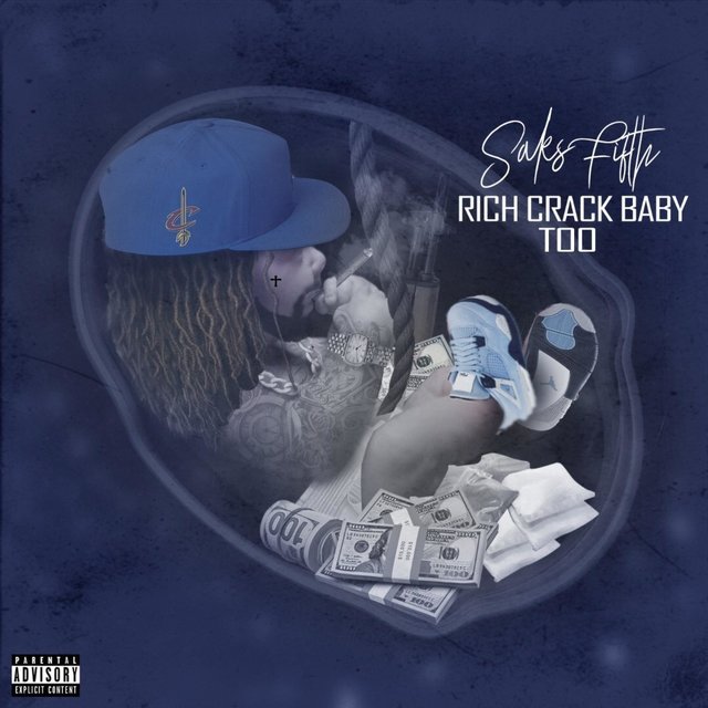 Rich Crack Baby TOO