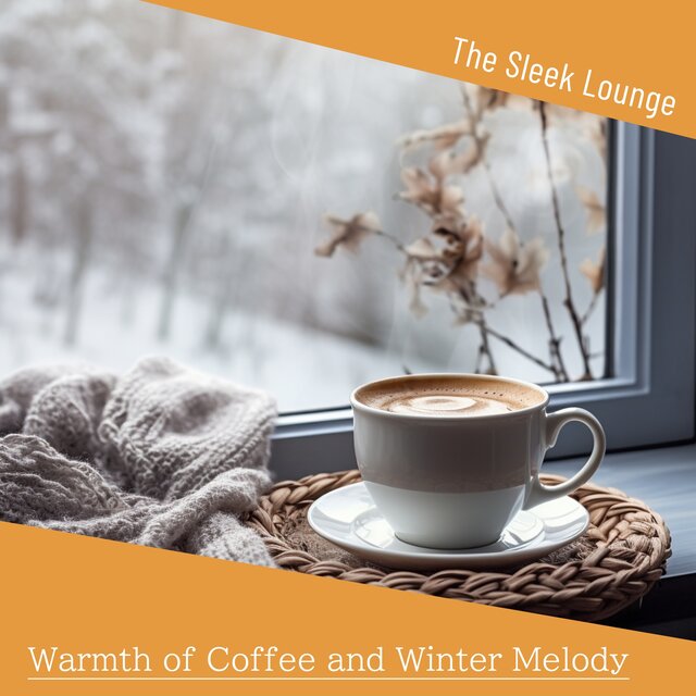 Warmth of Coffee and Winter Melody