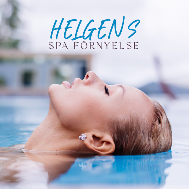 Helgens spa förnyelse: Djup avslappning för kropp och själ efter en tuff vecka