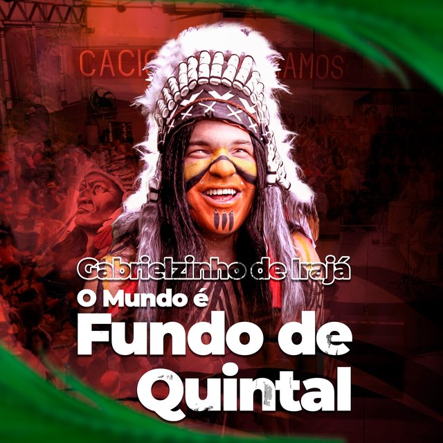 O Mundo É Fundo de Quintal