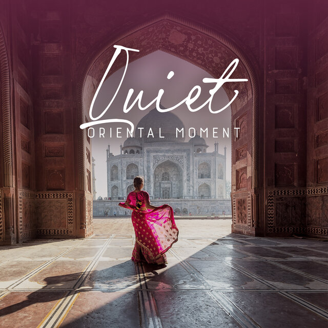 Quiet Oriental Moment (Hindu Carnatic Music with Krishna Flute for Meditation and Traditional Yoga)