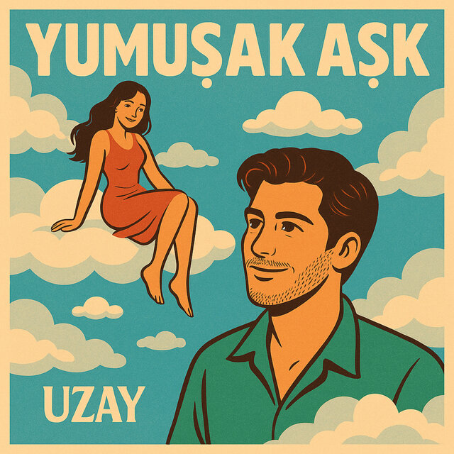 Yumuşak Aşk