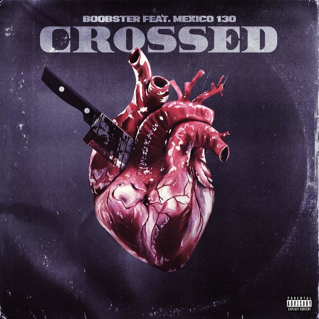 Crossed (feat. Mexico 130)